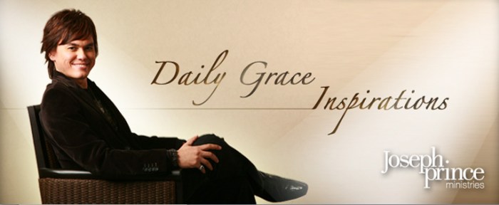 Click for Joseph Prince Daily Grace Inspirations